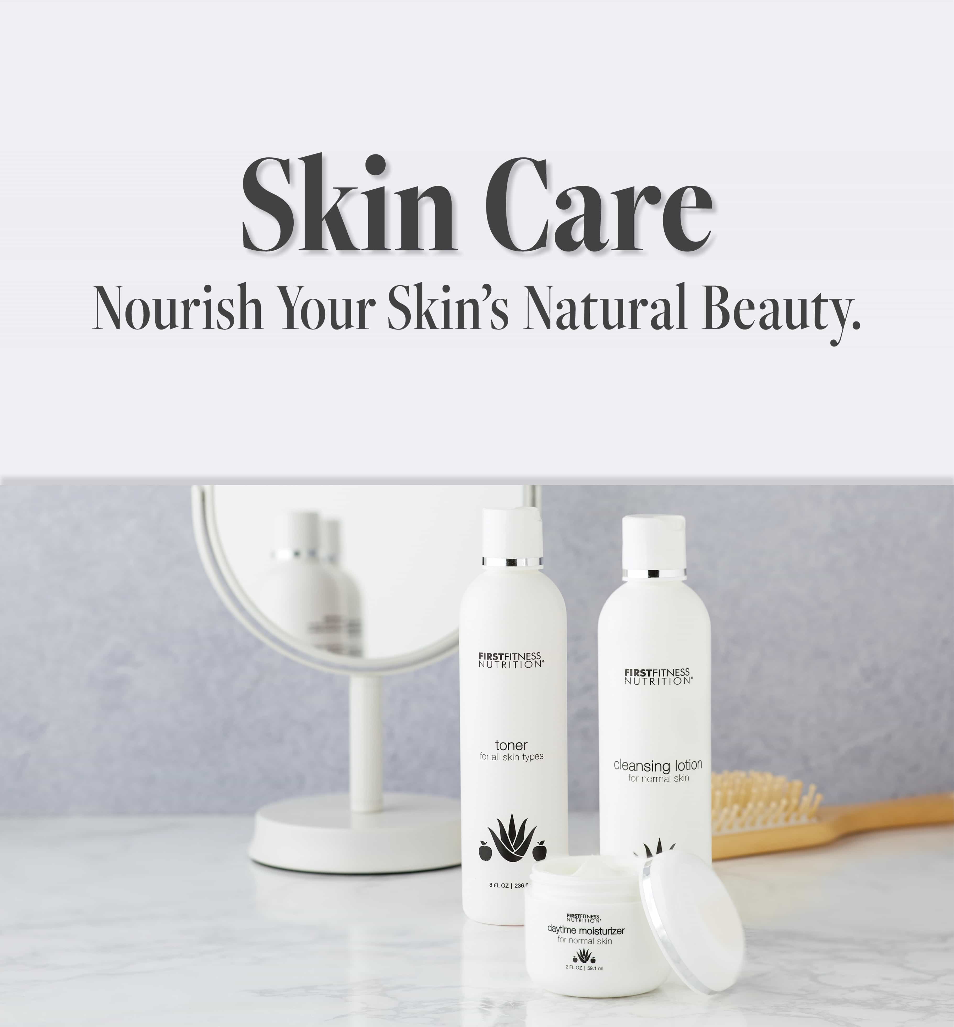 Skin Care - Nourish Your Skin's Natural Beauty